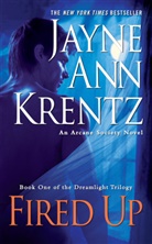 Jayne A. Krentz, Jayne Ann Krentz - Fired Up