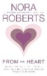 Nora Roberts - From the Heart