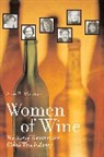 Ann B Matasar, Ann B. Matasar, Matasar Ann B. - Women of Wine