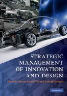 Armand Hatchuel, Hatchuel Armand, Pascal Le Masson, Pascal Le Weil Masson, Benoit Weil, Benoît Weil - Strategic Management of Innovation and Design