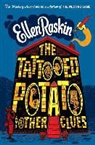 Ellen Raskin - The Tattooed Potato and Other Clues