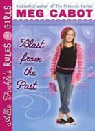 Meg Cabot - Blast from the Past