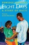Edwidge Danticat, Edwidge/ Delinois Danticat, Alix Delinois - Eight Days