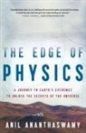 Anil Ananthaswamy - The Edge of Physics