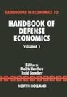 Keith Sandler Hartley, HARTLEY KEITH SANDLER TODD, Keith Hartley, T. Sandler, Todd Sandler - Handbook of Defense Economics