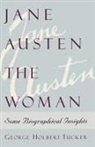 George Holbert Tucker - Jane Austen the Woman