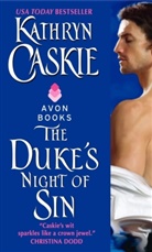Kathryn Caskie, Caskie Kathryn - The Duke's Night of Sin