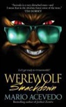Mario Acevedo - Werewolf Smackdown