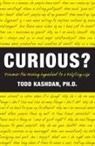 Todd Kashdan - Curious?