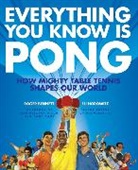 Roger Bennett, Roger/ Horowitz Bennett, Eli Horowitz - Everything You Know Is Pong