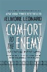 Elmore Leonard - Comfort to the Enemy and Other Carl Webster Stories
