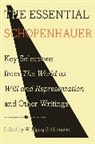 Wolfgang Schirmacher, Arthur Schopenhauer, Schopenhauer Arthur, Wolfgang Schirmacher - The Essential Schopenhauer