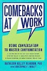 Christopher T Noblet, Christopher T. Noblet, Kathleen Kelley Reardon, Kathleen Kelley/ Noblet Reardon - Comebacks at Work
