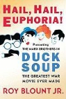 Roy Blount, Roy Blount Jr. - Hail, Hail, Euphoria!