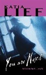 Katia Lief - You Are Next