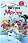 John Grogan, John/ Cowdrey Grogan, Richard Cowdrey, Lydia Halverson - Marley: Snow Dog Marley