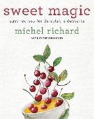 Peter Kaminsky, Kaminsky Peter, Michel Richard, Michel/ Kaminsky Richard, Richard Michel, Michel Richard - Sweet Magic