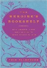 Erin Blakemore - The Heroine's Bookshelf