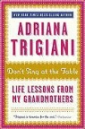 Adriana Trigiani - Don't Sing at the Table