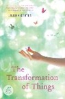 Jillian Cantor - The Transformation of Things