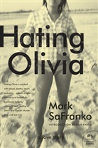 Mark SaFranko - Hating Olivia