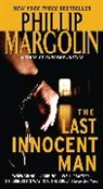 Phillip Margolin, Phillip M. Margolin - The Last Innocent Man