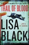 Lisa Black - Trail of Blood