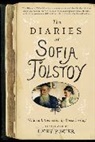 Cathy Porter, Sofia Tolstoy - The Diaries of Sofia Tolstoy