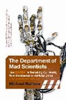 Michael Belfiore, Michael P. Belfiore - The Department of Mad Scientists