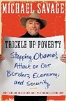 Michael Savage - Trickle Up Poverty