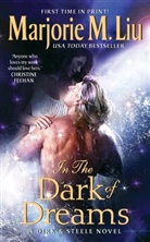 Marjorie Liu, Marjorie M. Liu, Liu Marjorie M. - In the Dark of Dreams