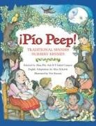 Alma Flor Ada, Alma Flor/ Escriva Ada, F. Isabel Campoy, Alice Schertle, Vivi Escriva - Pio Peep!