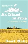 Geert Mak - An Island in Time