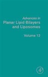 A. Leitmannava (EDT) Liu, Ales Iglic, Angelica Ottova-Leitmannova - Advances in Planar Lipid Bilayers and Liposomes