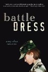 Amy Efaw - Battle Dress