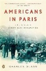 Charles Glass - Americans in Paris