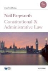 Neil Parpworth, Nicola Padfield - Constitutional and Administrative Law