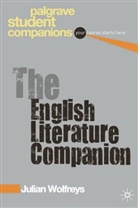 Julian Wolfreys - The English Literature Companion