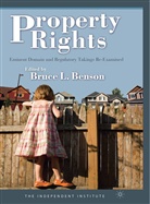 B. Benson, Benson, B Benson, B. Benson, Bruce L. Benson - Property Rights