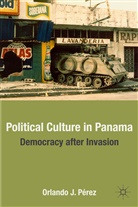 O. Perez, Orlando J. Perez, O Pérez, O. Pérez, PEREZ ORLANDO J - Political Culture in Panama