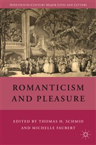 T Schmid, T. Schmid, Thomas H. Faubert Schmid, SCHMID THOMAS H FAUBERT MICHELLE, Michelle Faubert, Thomas H. Schmid - Romanticism and Pleasure