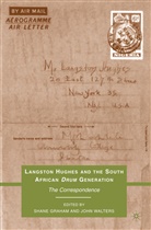 S. Graham, Shane Walters Graham, GRAHAM SHANE WALTERS JOHN, Langston Hughes, Graham, S Graham... - Langston Hughes and the South African Drum Generation