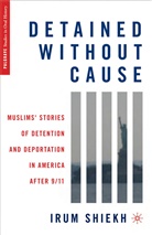 I Shiekh, I. Shiekh, Irum Shiekh - Detained Without Cause