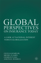 Cecelia Flamee Kempler, KEMPLER CECELIA FLAMEE MICHEL YA, M. Flamee, Michel Flamee, Flamée, M Flamée... - Global Perspectives on Insurance Today