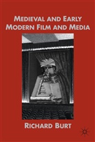 Richard Burt, Burt, R Burt, R. Burt - Medieval and Early Modern Film and Media