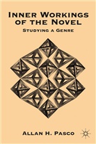a Pasco, A. Pasco, Allan H. Pasco, PASCO ALLAN H - Inner Workings of the Novel