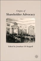 Jonathan G. S. Koppell, KOPPELL JONATHAN G S, Koppell, J Koppell, J. Koppell, Jonathan G. S. Koppell - Origins of Shareholder Advocacy