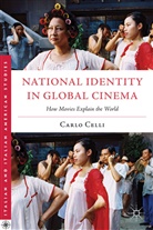 C Celli, C. Celli, Carlo Celli, Celli Carlo - National Identity in Global Cinema