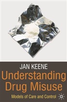 Jan Keene - Understanding Drug Misuse
