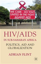 Flint, A Flint, A. Flint, Adrian Flint, FLINT ADRIAN - Hiv/aids in Sub-Saharan Africa